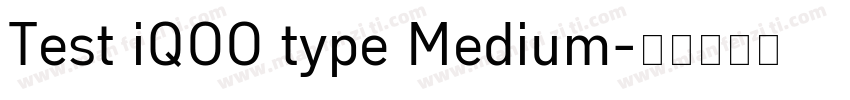 Test iQOO type Medium字体转换